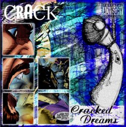 Crack - Cracked Dreams