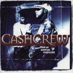 Cash Crew - From An Afropean Perspective LP