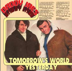 Daddy Jaes - Tomorrow's World Today CD