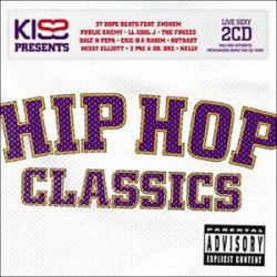 Kiss Presents: Hip Hop Classics