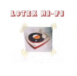 Lotek HiFi - Mini Album