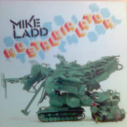 Mike Ladd - Nostalgialator LP [!k7]