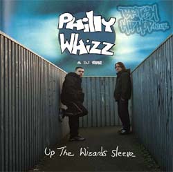 Philly Whizz & DJ Rasp - Up The Wizards Sleeve LP [Go Wise]