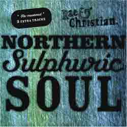 Rae & Christian - Northern Sulphuric Soul CD [Grand Central]