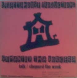 Semantix Tha Sorcerer - Talk / Shepherd The Weak CD [Splatta House / Urban City Productionz]